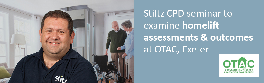 Stiltz CPD seminar to examine homelift assessments and outcomes at OTAC Exeter